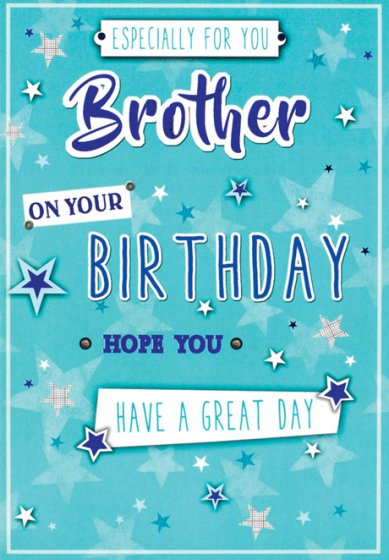 27 CARD FOR BROTHER – BIRTHDAY - Image 1