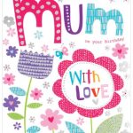 BIRTHDAY CARD FOR MOM – WITH LOVE