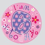 AGE 6 BIRTHDAY BADGE – MIXED DESIGNS