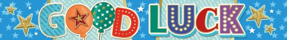 69 GOOD LUCK PARTY BANNER – 2.7 M - Image 1